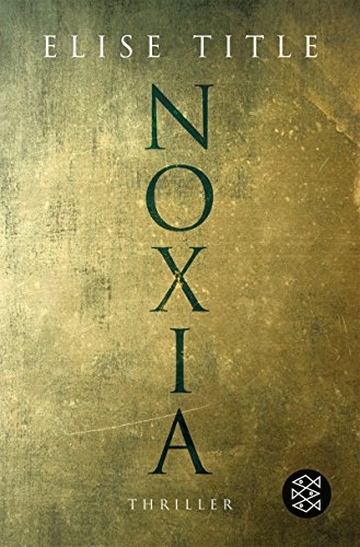 Stock image for Noxia for sale by WorldofBooks