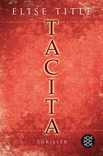 Tacita (9783596165995) by Elise Title