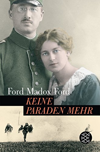 Keine Paraden mehr (9783596166183) by Ford Madox Ford