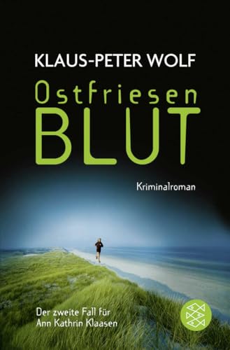 OSTFRIESEN-BLUT. Kriminalroman - Wolf, Klaus-Peter