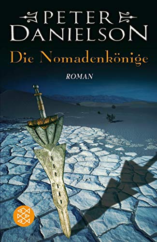 Die Nomadenkönige: Roman - Danielson, Peter und Brigitte Gruss