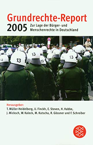 Stock image for Grundrechte-Report 2005. Zur Lage der Bürger- und Menschenrechte in Deutschland. for sale by Antiquariat Christoph Wilde