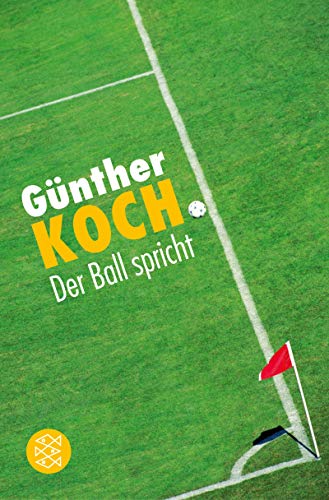 Stock image for Der Ball spricht. Fussballgeschichten for sale by medimops