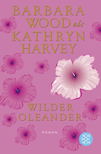 Stock image for Wilder Oleander: Roman for sale by medimops