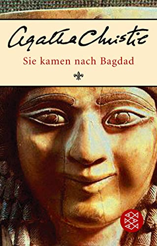 9783596168897: Sie kamen nach Bagdad