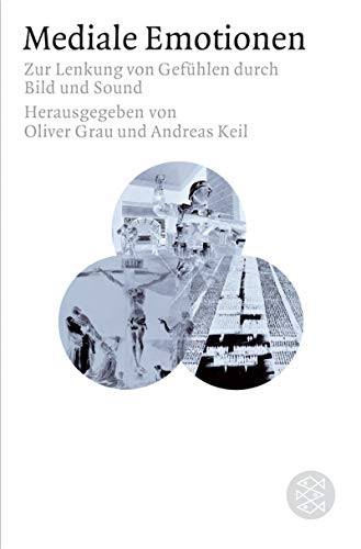 9783596169177: Mediale Emotionen: Zur Lenkung von Gefhlen Durch Bild und Sound