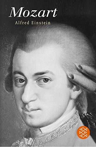 Beispielbild fr Mozart: Sein Charakter - Sein Werk zum Verkauf von medimops