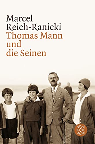 Thomas Mann Und Die Seinen (9783596170883) by Marcel Reich-Ranicki