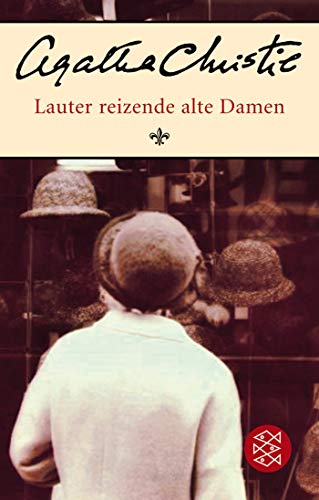 9783596171415: Lauter Reizende Alte Damen