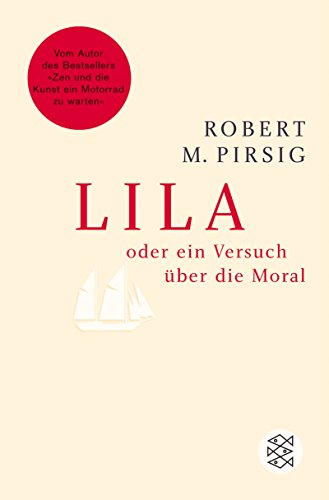 Lila oder ein Versuch Ã¼ber Moral (9783596171699) by [???]