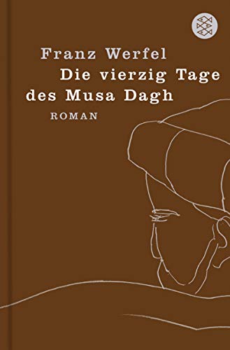 9783596172115: Die Vierzig Tage DES Musa Dagh (German Edition)