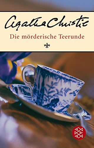 9783596172559: Die mrderische Teerunde: Kurzkrimis