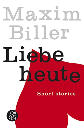 Stock image for Liebe heute: Short stories for sale by Ammareal