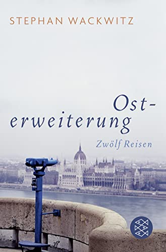 Stock image for Osterweiterung: Zwlf Reisen for sale by medimops