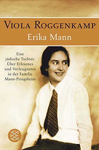 Beispielbild für Erika Mann; Eine Judische Tochter zum Verkauf von Discover Books