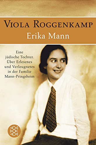 Imagen de archivo de Erika Mann; Eine Judische Tochter a la venta por Wonder Book