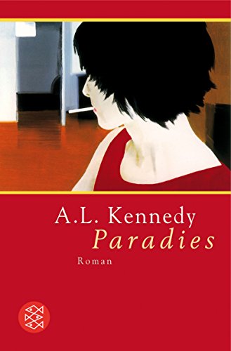 Paradies: Roman - Kennedy, A.L.