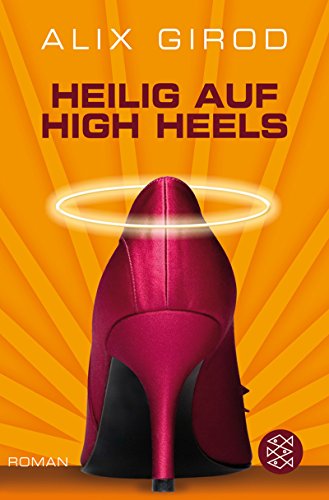 Beispielbild fr Heilig auf High Heels zum Verkauf von Buchpark