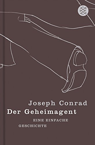 Der Geheimagent Eine einfache Geschichte Fischer 17578 - Conrad, Joseph und Günther Danehl