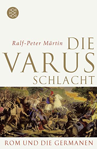 Imagen de archivo de Die Varusschlacht: Rom und die Germanen a la venta por medimops