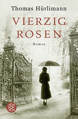 9783596176878: Vierzig Rosen