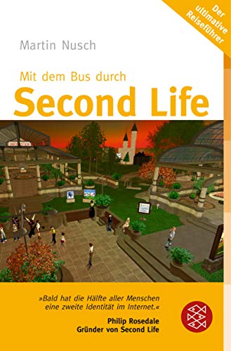 9783596178483: Mit dem Bus durch Second Life