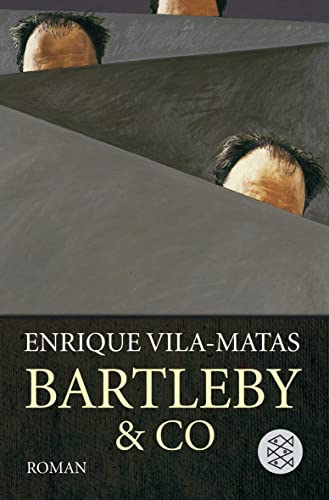 9783596178759: Vila-Matas, E: Bartleby und Co