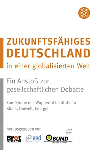 9783596178926: Zukunftsfhiges Deutschland in einer globalisierten Welt: Ein Ansto zur gesellschaftlichen Debatte: 17892