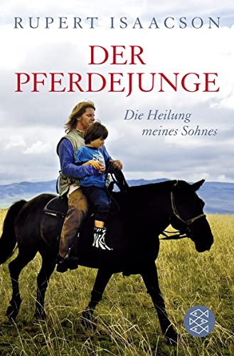 9783596179206: Der Pferdejunge: Die Heilung meines Sohnes