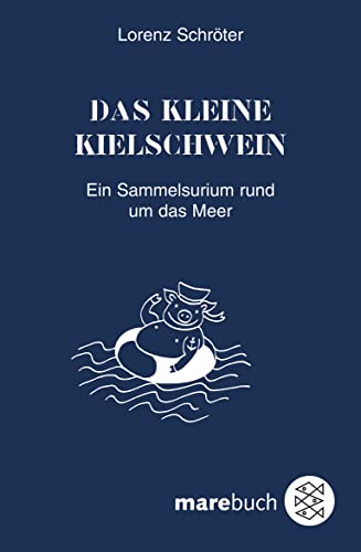 Imagen de archivo de Das kleine Kielschwein -Language: german a la venta por GreatBookPrices