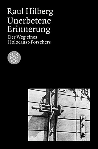 Beispielbild fr Unerbetene Erinnerung: Der Weg eines Holocaust-Forschers zum Verkauf von medimops