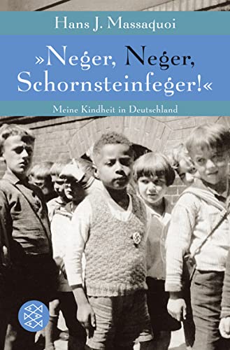 Stock image for Neger, Neger, Schornsteinfeger!: Meine Kindheit in Deutschland for sale by Greenway
