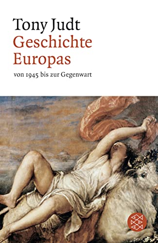 9783596180318: Geschichte Europas von 1945 bis zur Gegenwart: 18031