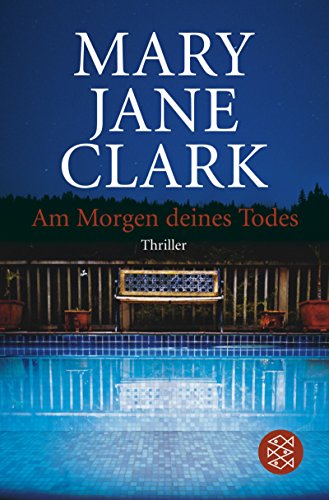 Am Morgen deines Todes (9783596180417) by Mary Jane Clark