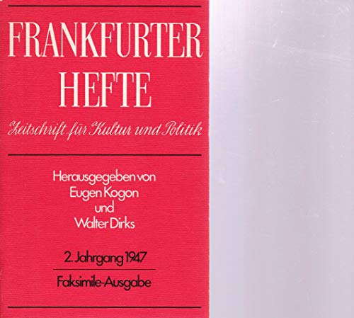 Beispielbild fr Frankfurter Hefte - Zeitschrift Fr Kultur Und Politik - 2. Jahrgang 1947 zum Verkauf von medimops