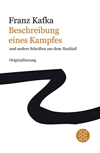 Imagen de archivo de Beschreibung Eines Kampfes Und Andere Schriften Aus Dem Nachla: Originalfassung a la venta por Revaluation Books