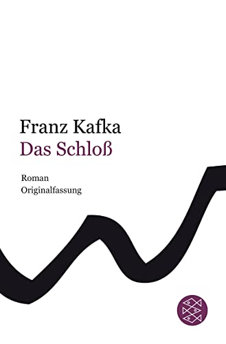Das Schloß: Roman (Franz Kafka, Gesammelte Werke in der Fassung der Handschrift (Taschenbuchausga...