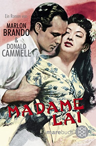 Madame Lai - Brando, Marlon ; Cammell, Donald
