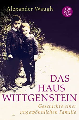 9783596182282: Das Haus Wittgenstein: Die Geschichte einer ungewhnlichen Familie: 18228