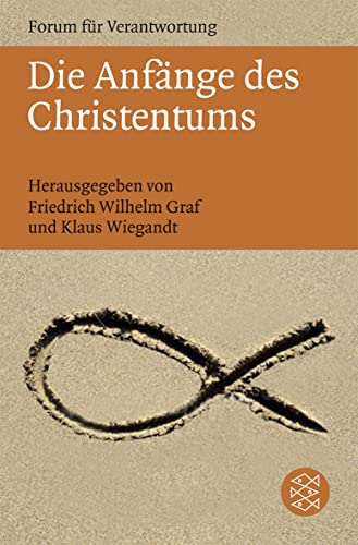 9783596182770: Die Anfnge des Christentums