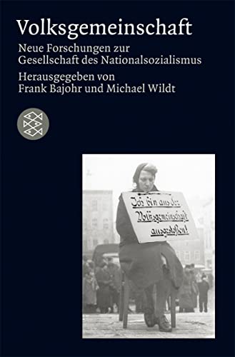 Beispielbild fr Volksgemeinschaft: Neue Forschungen Zur Gesellschaft Des Nationalsozialismus zum Verkauf von Revaluation Books