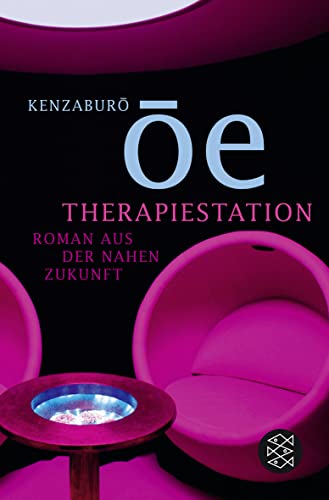 Stock image for Therapiestation: Roman aus der nahen Zukunft for sale by medimops