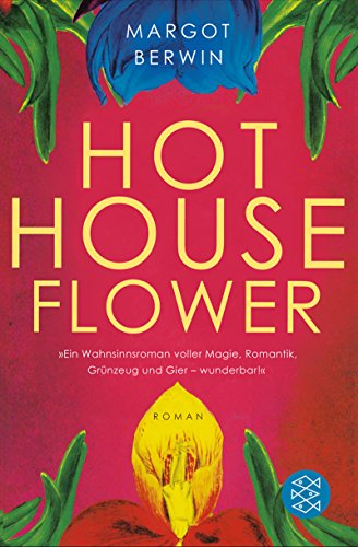 9783596184613: Hot House Flower