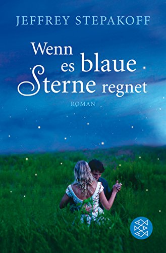 Stock image for Wenn es blaue Sterne regnet. Roman. TB for sale by Deichkieker Bcherkiste