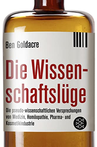 Beispielbild fr Die Wissenschaftslge: Wie uns Pseudo-Wissenschaftler das Leben schwer machen: 18510 zum Verkauf von Buchhandlung & Antiquariat Rother