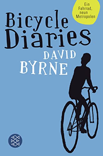 9783596185689: Bicycle Diaries: Ein Fahrrad, neun Metropolen