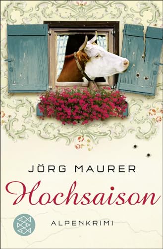 Hochsaison (German Edition) (9783596186532) by J. Maurer