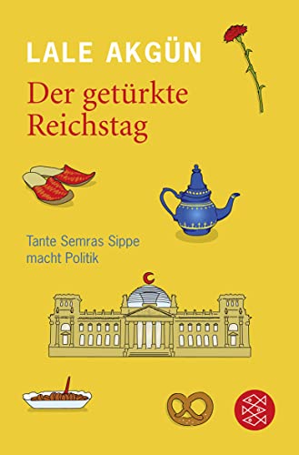 9783596186679: Der getrkte Reichstag: Tante Semras Sippe macht Politik