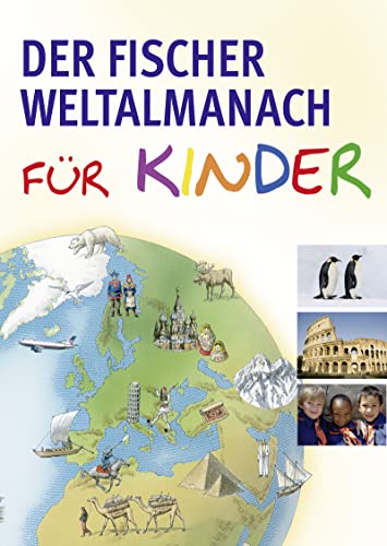 Der Fischer Weltalmanach für Kinder - Gehrmann, Alva; Müller, Sandra