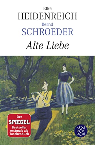 9783596187492: Alte Liebe: Roman